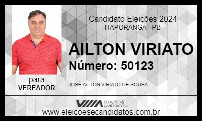 Candidato AILTON VIRIATO 2024 - ITAPORANGA - Eleições