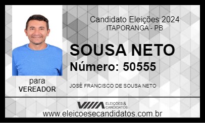 Candidato SOUSA NETO 2024 - ITAPORANGA - Eleições