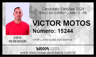 Candidato VICTOR MOTOS 2024 - CRUZ DO ESPÍRITO SANTO - Eleições