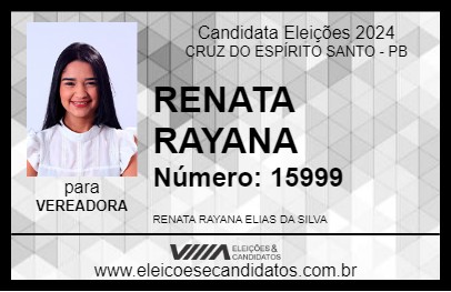 Candidato RENATA RAYANA 2024 - CRUZ DO ESPÍRITO SANTO - Eleições