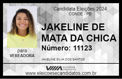 Candidato JAKELINE DE MATA DA CHICA 2024 - CONDE - Eleições