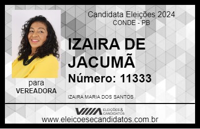 Candidato IZAIRA DE JACUMÃ 2024 - CONDE - Eleições