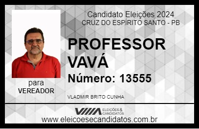 Candidato PROFESSOR VAVÁ 2024 - CRUZ DO ESPÍRITO SANTO - Eleições