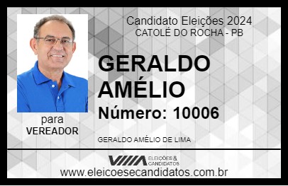 Candidato GERALDO AMÉLIO 2024 - CATOLÉ DO ROCHA - Eleições