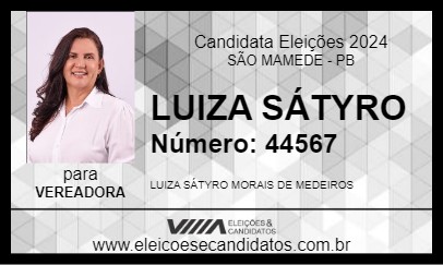 Candidato LUIZA SÁTYRO 2024 - SÃO MAMEDE - Eleições