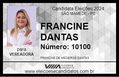 Candidato FRANCINE DANTAS 2024 - SÃO MAMEDE - Eleições