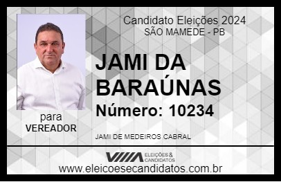 Candidato JAMI DA BARAÚNAS 2024 - SÃO MAMEDE - Eleições