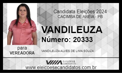 Candidato VANDILEUZA 2024 - CACIMBA DE AREIA - Eleições