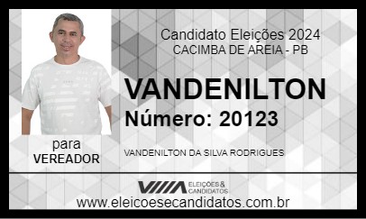 Candidato VANDENILTON 2024 - CACIMBA DE AREIA - Eleições