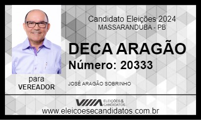 Candidato DECA ARAGÃO 2024 - MASSARANDUBA - Eleições