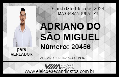 Candidato ADRIANO DO SÃO MIGUEL 2024 - MASSARANDUBA - Eleições