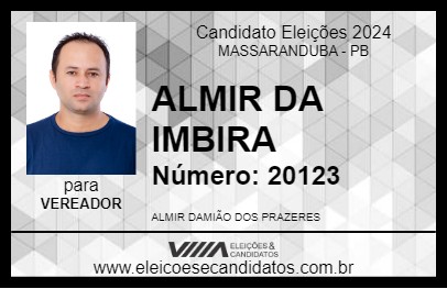 Candidato ALMIR DA IMBIRA 2024 - MASSARANDUBA - Eleições