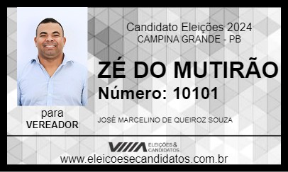 Candidato ZÉ DO MUTIRÃO 2024 - CAMPINA GRANDE - Eleições