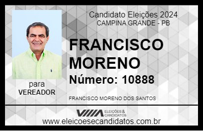 Candidato FRANCISCO MORENO 2024 - CAMPINA GRANDE - Eleições