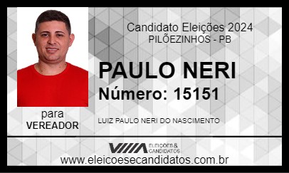 Candidato PAULO NERI 2024 - PILÕEZINHOS - Eleições