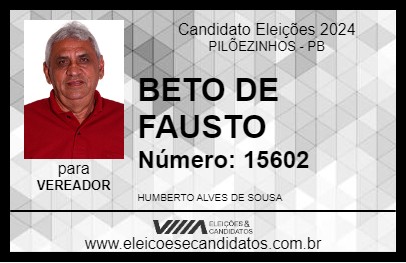 Candidato BETO DE FAUSTO 2024 - PILÕEZINHOS - Eleições