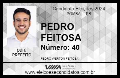 Candidato PEDRO FEITOSA 2024 - POMBAL - Eleições