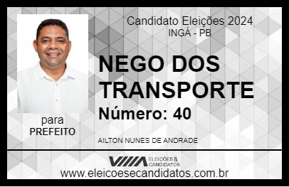 Candidato NEGO DOS TRANSPORTES 2024 - INGÁ - Eleições