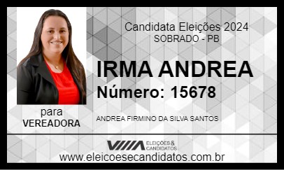 Candidato IRMA ANDREA 2024 - SOBRADO - Eleições