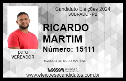 Candidato RICARDO MARTIM 2024 - SOBRADO - Eleições