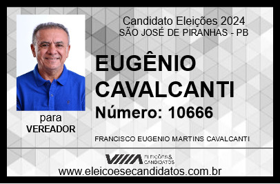 Candidato EUGÊNIO CAVALCANTI 2024 - SÃO JOSÉ DE PIRANHAS - Eleições