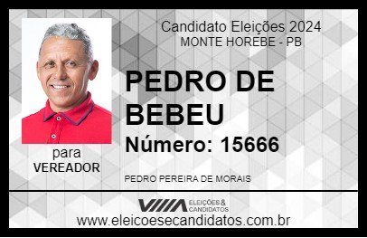 Candidato PEDRO DE BEBEU 2024 - MONTE HOREBE - Eleições