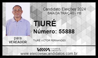 Candidato TIURÉ 2024 - BAÍA DA TRAIÇÃO - Eleições