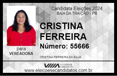 Candidato CRISTINA FERREIRA 2024 - BAÍA DA TRAIÇÃO - Eleições