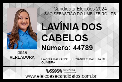 Candidato LAVÍNIA DOS CABELOS 2024 - SÃO SEBASTIÃO DO UMBUZEIRO - Eleições