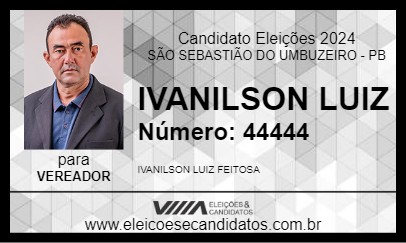 Candidato IVANILSON LUIZ 2024 - SÃO SEBASTIÃO DO UMBUZEIRO - Eleições