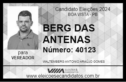 Candidato BERG DAS ANTENAS 2024 - BOA VISTA - Eleições