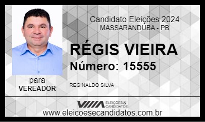 Candidato RÉGIS VIEIRA 2024 - MASSARANDUBA - Eleições