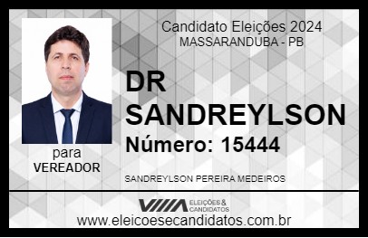 Candidato DR SANDREYLSON 2024 - MASSARANDUBA - Eleições