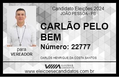 Candidato CARLÃO PELO BEM 2024 - JOÃO PESSOA - Eleições