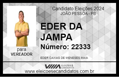 Candidato EDER DA JAMPA 2024 - JOÃO PESSOA - Eleições