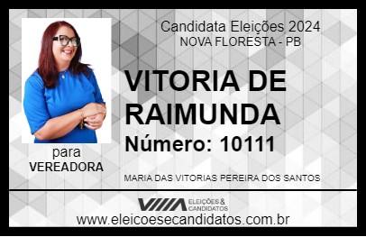 Candidato VITORIA DE RAIMUNDA 2024 - NOVA FLORESTA - Eleições