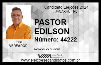 Candidato PASTOR EDILSON 2024 - JACARAÚ - Eleições