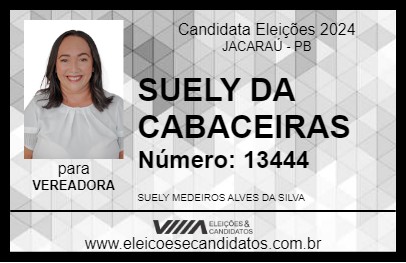 Candidato SUELY DA CABACEIRAS 2024 - JACARAÚ - Eleições