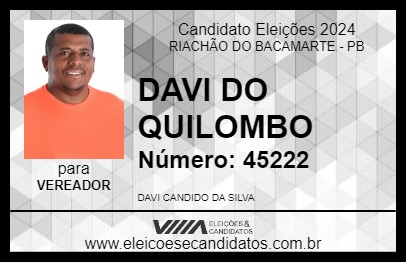 Candidato DAVI DO QUILOMBO 2024 - RIACHÃO DO BACAMARTE - Eleições