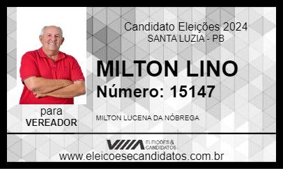 Candidato MILTON LINO 2024 - SANTA LUZIA - Eleições