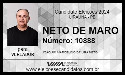 Candidato NETO DE MARO 2024 - UIRAÚNA - Eleições