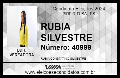 Candidato RUBIA SILVESTRE 2024 - PIRPIRITUBA - Eleições