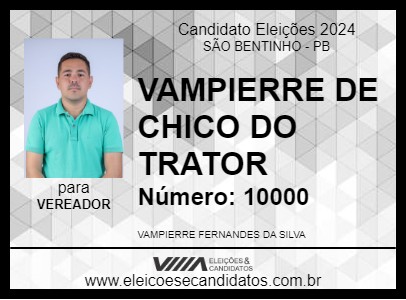 Candidato VAMPIERRE DE CHICO DO TRATOR 2024 - SÃO BENTINHO - Eleições