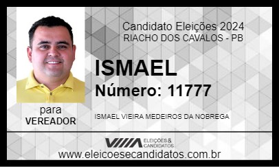 Candidato ISMAEL 2024 - RIACHO DOS CAVALOS - Eleições