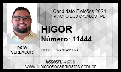 Candidato HIGOR 2024 - RIACHO DOS CAVALOS - Eleições