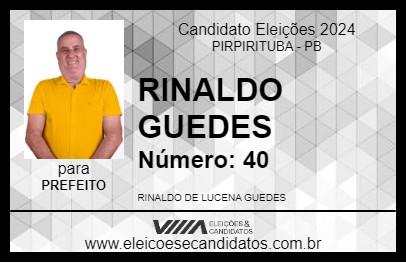 Candidato RINALDO GUEDES 2024 - PIRPIRITUBA - Eleições