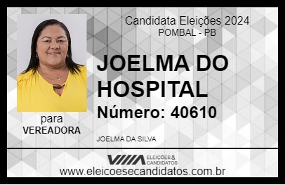 Candidato JOELMA DO HOSPITAL 2024 - POMBAL - Eleições