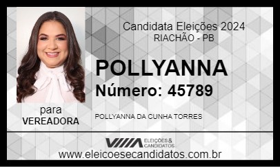 Candidato POLLYANNA 2024 - RIACHÃO - Eleições