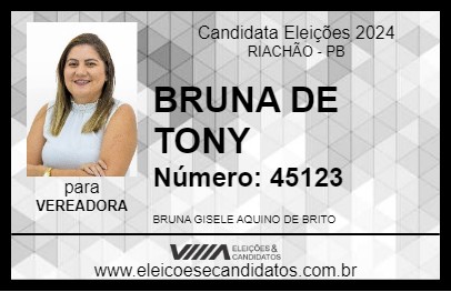 Candidato BRUNA DE TONY 2024 - RIACHÃO - Eleições