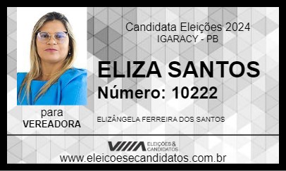 Candidato ELIZA SANTOS 2024 - IGARACY - Eleições